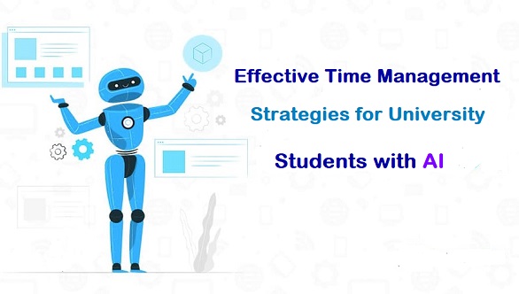 time-management-strategies-for-university-students-with-ai